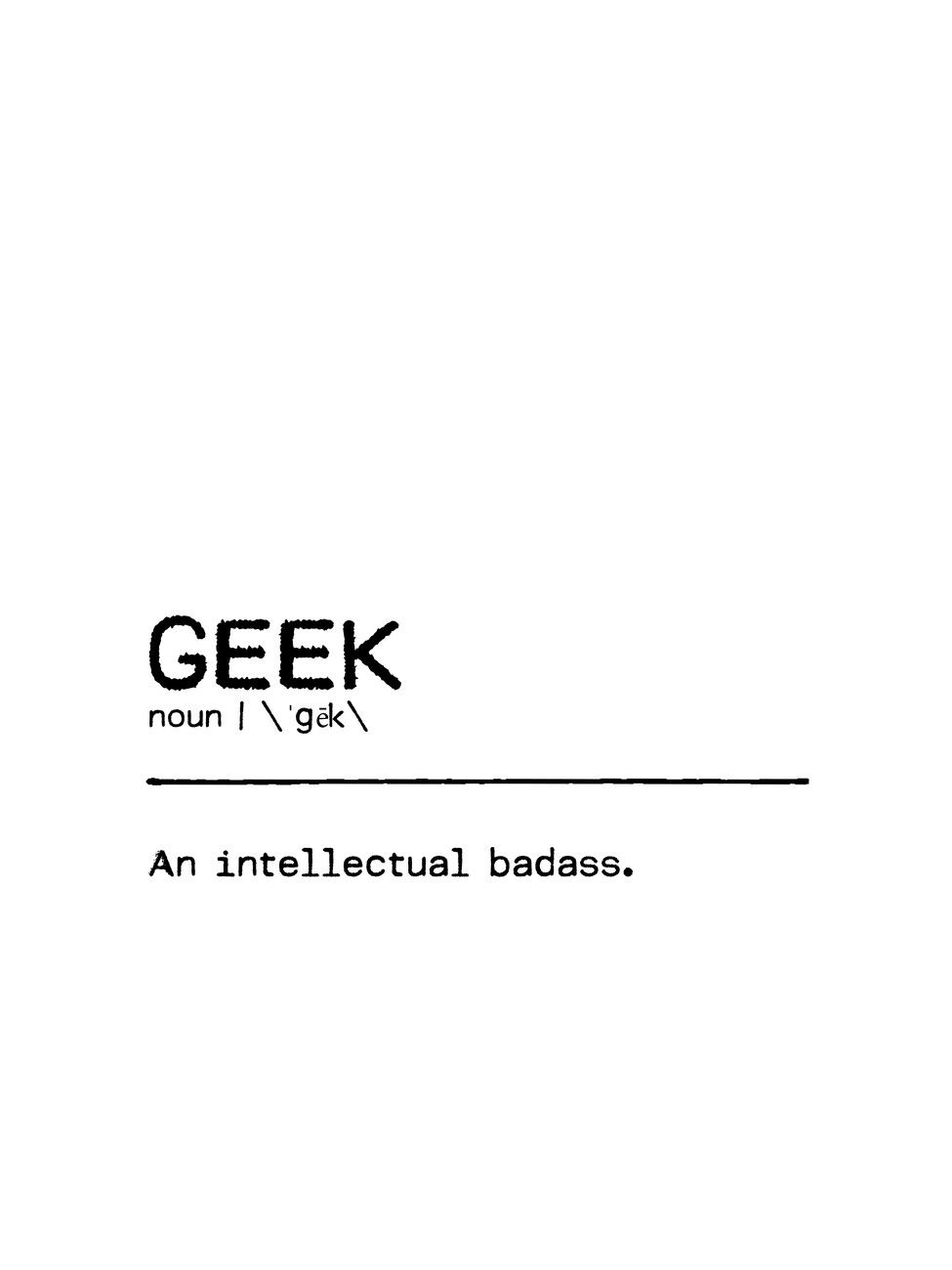 975x1300 Quote Geek Badass Wall Mural