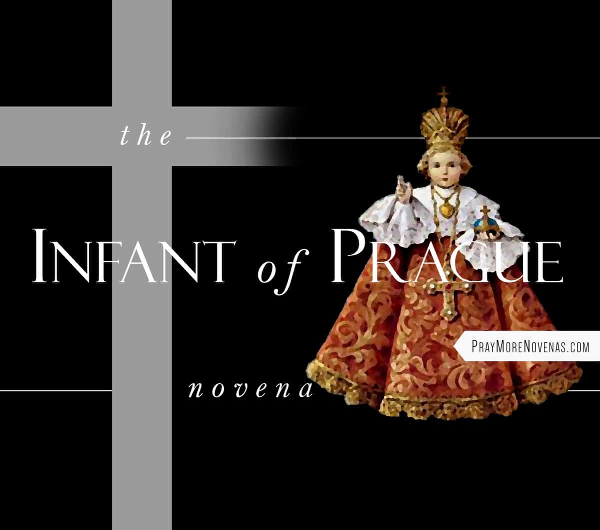 1200x1059 The Infant of Prague Novena More Novenas Prayers & Catholic Devotion