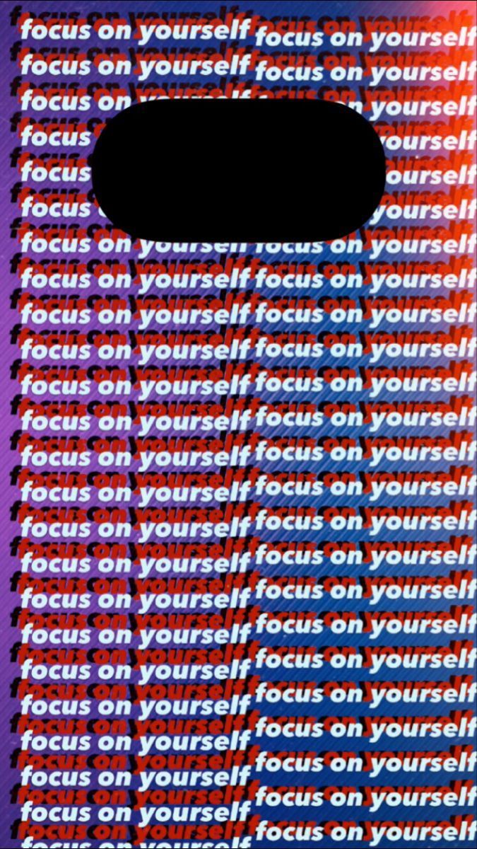 675x1200 wallpaper focus on yourself with you✨. Обои, Фокусы